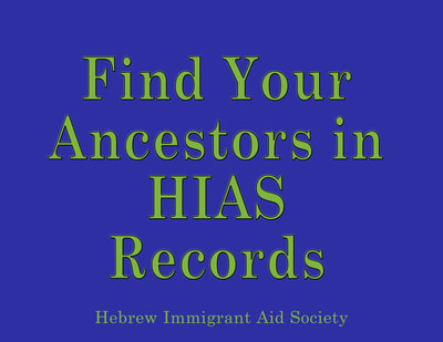 Find your ancestors in HIAS records!